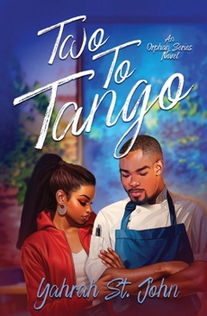 Two to Tango - Book #4 of the Orphan Series