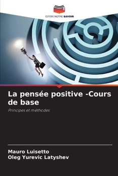 Paperback La pensée positive -Cours de base [French] Book