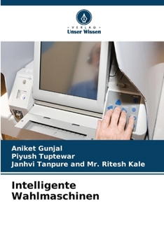 Intelligente Wahlmaschinen (German Edition)