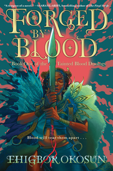Forged by Blood - Book #1 of the Tainted Blood Duology