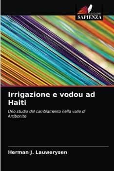Paperback Irrigazione e vodou ad Haiti [Italian] Book