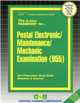 Paperback Postal Electronic/Maintenance/Mechanic Examination (955): Test Preparation Study Guide, Questions & Answers Book
