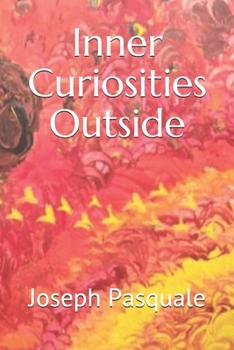 Paperback Inner Curiosities Outside Book