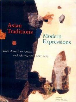 Hardcover Asian Traditions Modern Expressions Book