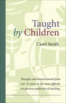 Paperback Taught by Children Book