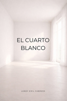 Paperback El Cuarto Blanco [Spanish] Book