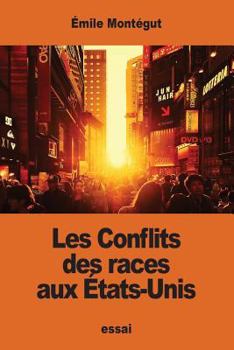 Les Conflits des races aux États-Unis