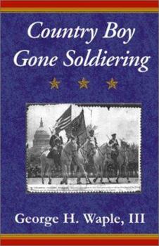 Paperback Country Boy Gone Soldiering Book