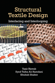 Paperback Structural Textile Design: Interlacing and Interlooping Book