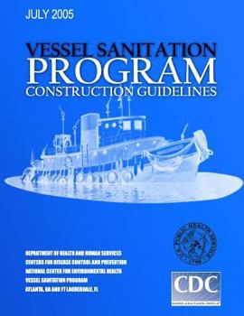 Paperback Vessel Sanitation Program Construction Guidelines Book