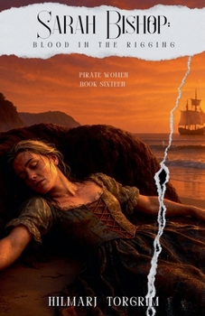 Paperback Sarah Bishop: Blood in the Rigging Book
