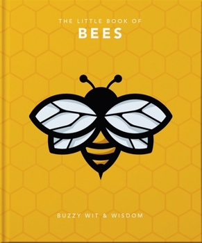 The Little Book of Bees