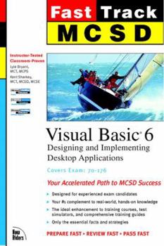 Paperback MCSD Fast Track: Visual Basic 6 Exam 70-176 Book