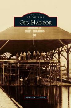 Hardcover Gig Harbor Book