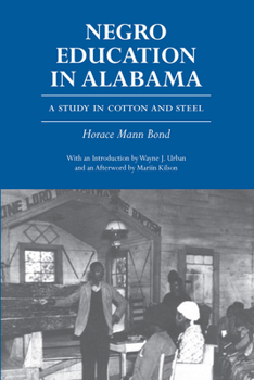 Paperback Negro Education in Alabama: A Study in Cotton and Steel Book