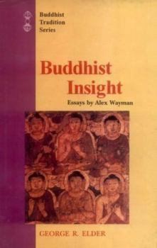 Hardcover Buddhist Insight (Buddhist Tradition Series) Book