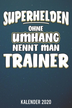 Paperback Kalender 2020: Trainer A5 Kalender Planer f?r ein erfolgreiches Jahr - 110 Seiten [German] Book