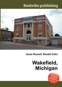 Paperback Wakefield, Michigan Book