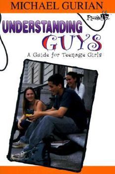 Paperback Understanding Guys: A Guide for Teenage Girls Book