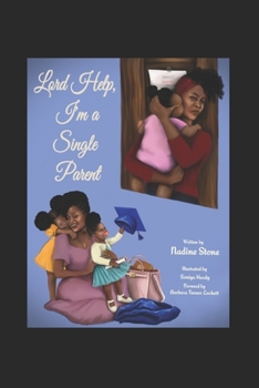 Paperback Lord Help, I am a Single Parent Book