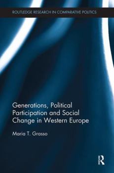 Paperback Generations, Political Participation and Social Change in Western Europe Book