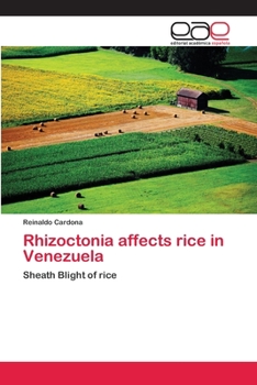 Paperback Rhizoctonia affects rice in Venezuela Book