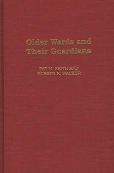 Hardcover Older Wards and Their Guardians Book