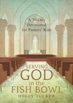 Paperback Serving God in the Fish Bowl Book