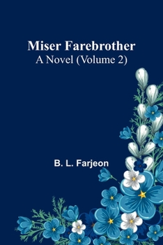 Miser Farebrother: Volume 2