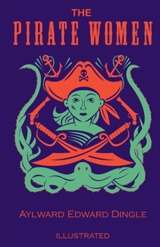 The Pirate Woman Illustrated