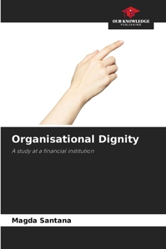 Paperback Organisational Dignity Book