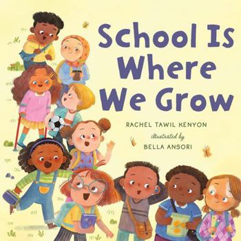 School Is Where We Grow