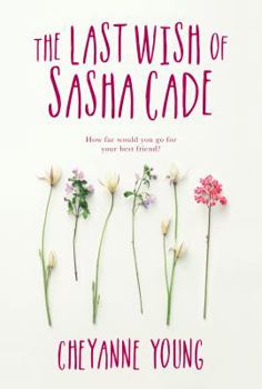 Hardcover The Last Wish of Sasha Cade Book