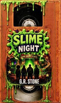 Paperback Slime Night: When Nostalgia Comes Back to Haunt Book
