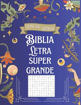 Paperback Sopa de Letras En Español de la Biblia: sopa de letras en español de la biblia letra grande [Spanish] Book