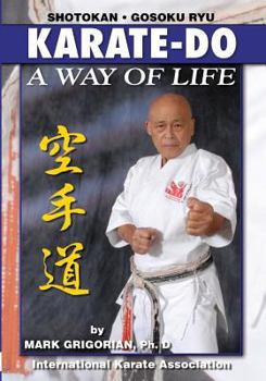 Paperback Karate-do: A Way of Life: A Basic Manual of Karate Book