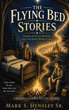Hardcover The Flying Bed Stories: Group Leader's Study Guide Book
