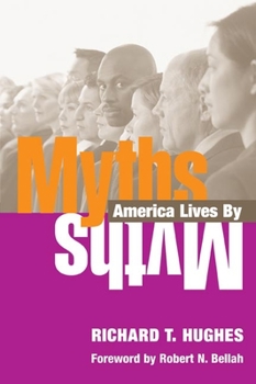 Paperback Myths America Lives by Book