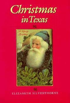 Christmas in Texas (Clayton Wheat Williams Texas Life Series, No. 3) - Book  of the Clayton Wheat Williams Texas Life Series