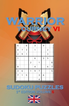 Paperback Warrior Tourney VI Sudoku Puzzles Book