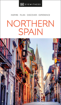 Northern Spain - Book  of the Eyewitness Travel Guides