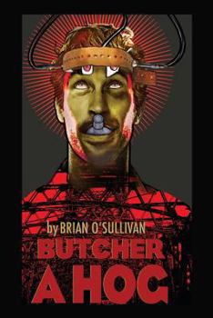 Paperback Butcher a Hog: a novel Book
