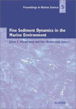 Hardcover Fine Sediment Dynamics in the Marine Environment: Volume 5 Book