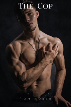 Paperback The Cop: A Straight To Gay MM Erotic Romance Story Book