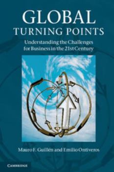 Paperback Global Turning Points: Understanding the Challenges for Business in the 21st Century Book