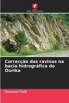 Paperback Correcção das ravinas na bacia hidrográfica do Ourika [Portuguese] Book