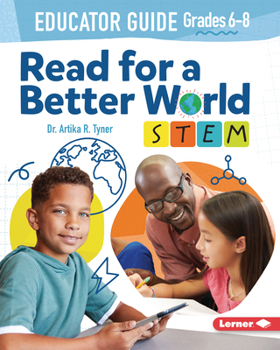 Paperback Read for a Better World (Tm) Stem Educator Guide Grades 6-8 Book