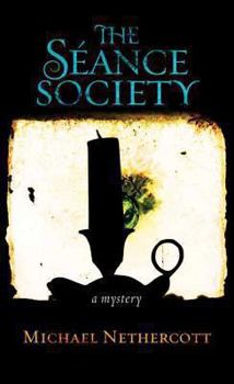 The Seance Society - Book #1 of the O’Nelligan and Plunkett