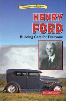 Library Binding Henry Ford: Building Cars for Everyone Book