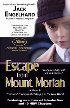 Paperback Escape from Mount Moriah: Trials and Triumphs of Making It in the New World Book